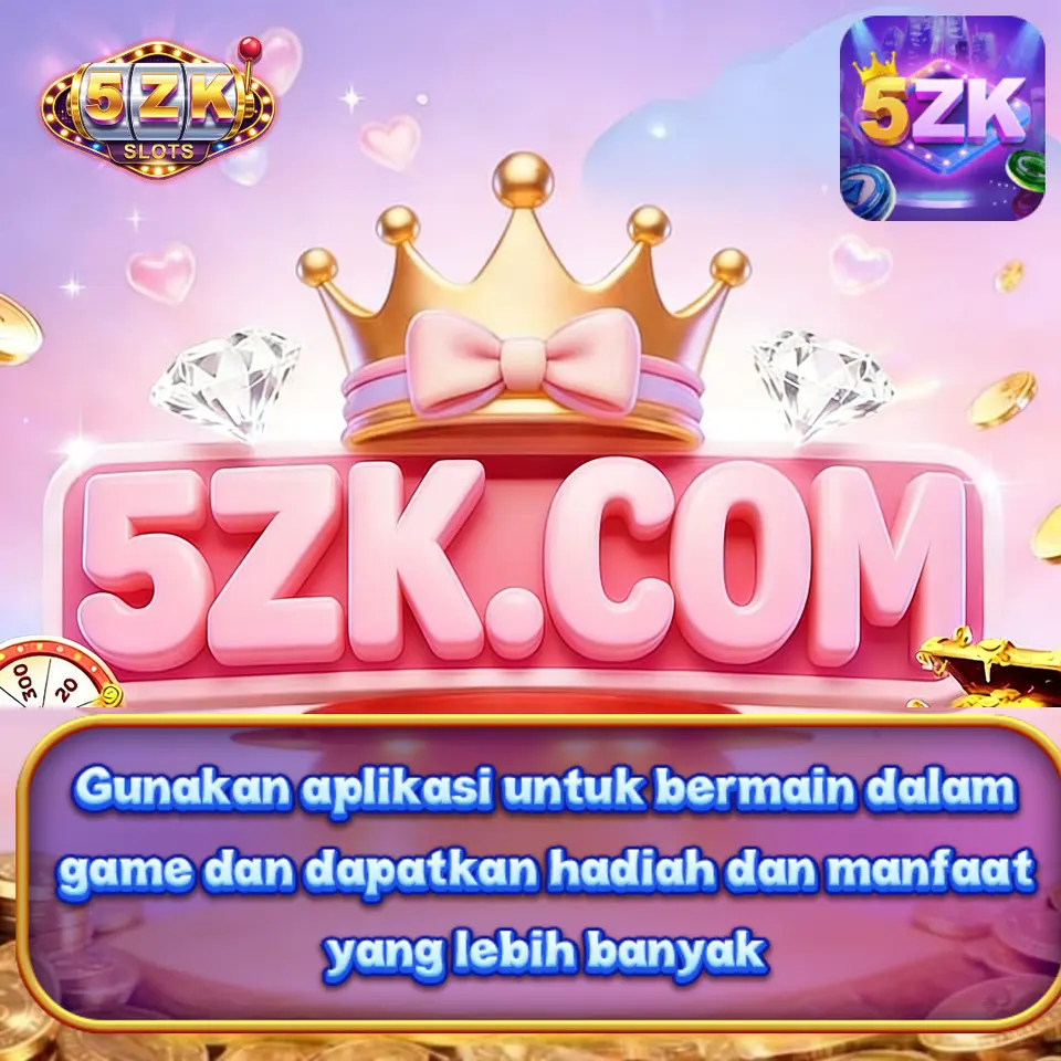 5ZK APK Resmi Unduh Indonesia